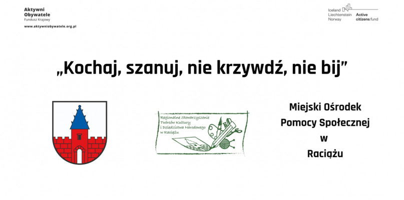 „Kochaj, szanuj, nie krzywdź, nie bij” – Raciąż przeciwko przemocy