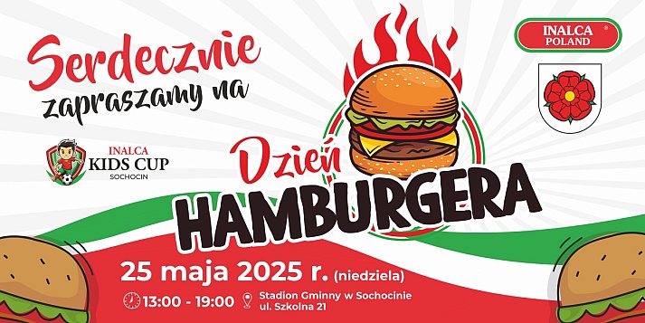 Do zobaczenia na Dniu Hamburgera w Sochocinie