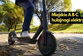Hulaj dusza..., ale uwaga (!) - jazda na hulajnodze wymaga...-22861