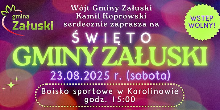 🎶🎶🎶 Zaproszenie do Karolinowa na Święto Gminy Załuski