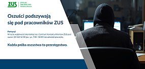 Uwaga, oszuści podszywają się pod pracowników ZUS!