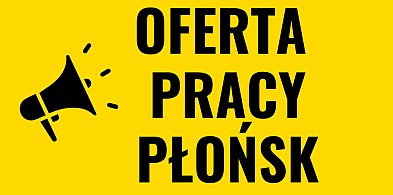 Poszukujesz pracy? Może to oferta właśnie dla Ciebie-24360