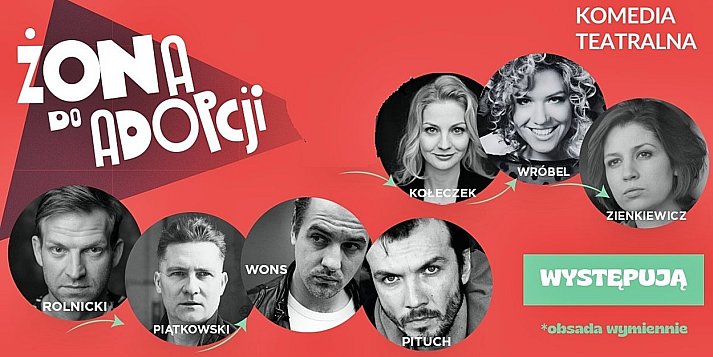 Przed nami spektakl ''Żona do adopcji'' [ZAPROSZENIE]