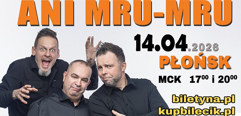 Kabaret ANI MRU-MRU już 14 kwietnia w Płońsku!