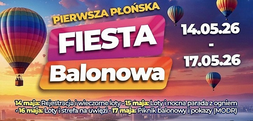 Nocna Parada Baloniarzy i loty nad miastem – Fiesta Balonowa już wkrótce w Płońsku