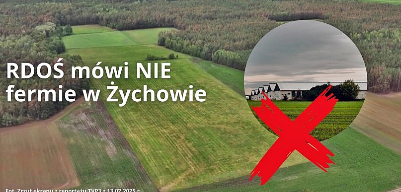 Koniec tematu kurników w Żychowie? RDOŚ wydał postanowienie