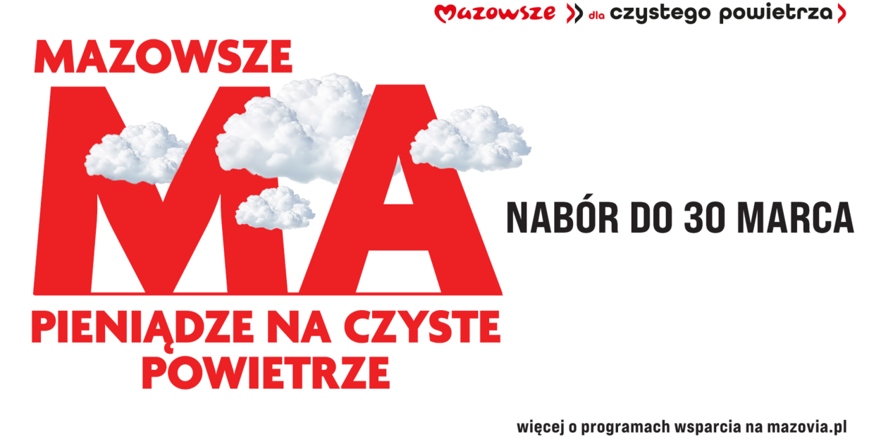 Mazowsze ma pieniądze na czyste powietrze